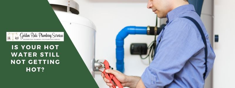 Hot Water Not Getting Hot Still? Here's how to handle a broken hot water heater. 