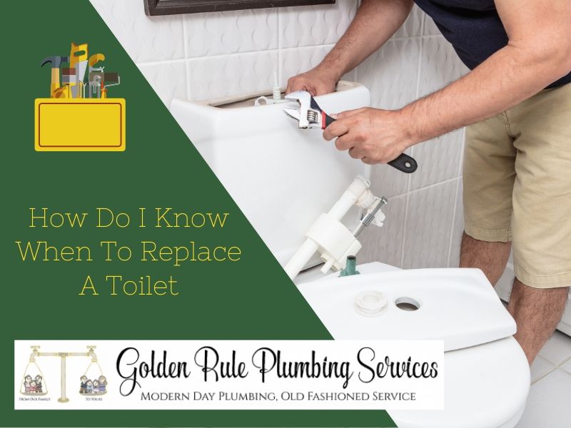 When To Replace Toilet